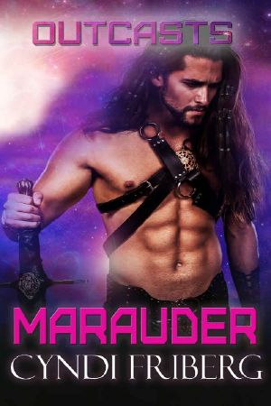 [Outcasts 02] • Marauder (Outcasts Book 2)